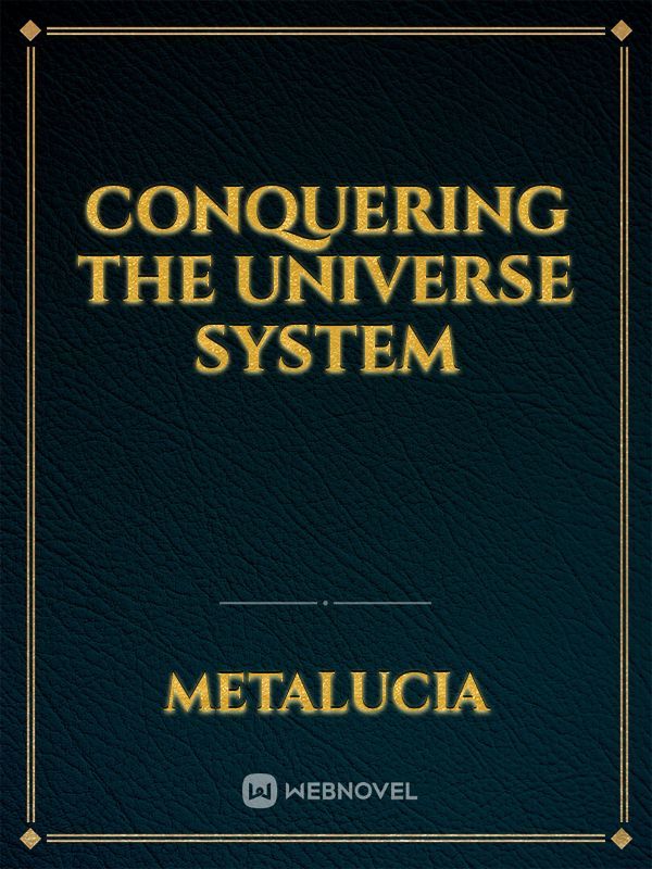 Conquering the universe system Book