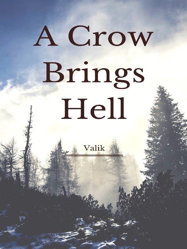 A Crow Brings Hell Book