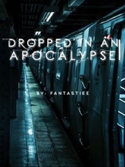 Dropped In an Apocalypse Book