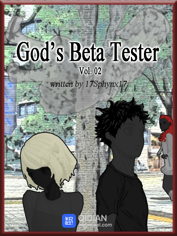 God’s Beta Tester