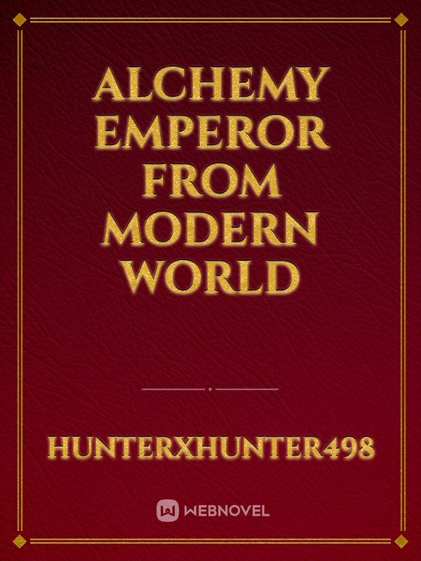 Alchemy Emperor from Modern World