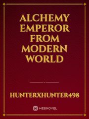 Alchemy Emperor from Modern World Book
