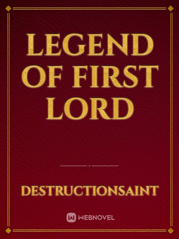 Legend of First Lord