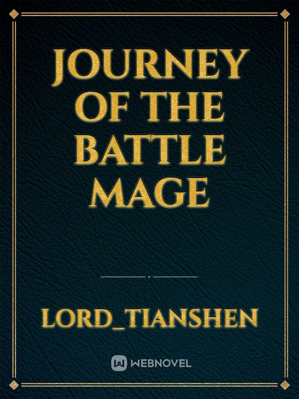 Journey Of The Battle Mage