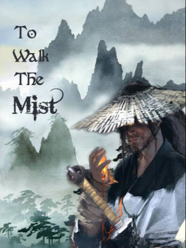 To Walk The Mist Book
