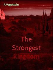 The Strongest Kingdom Book