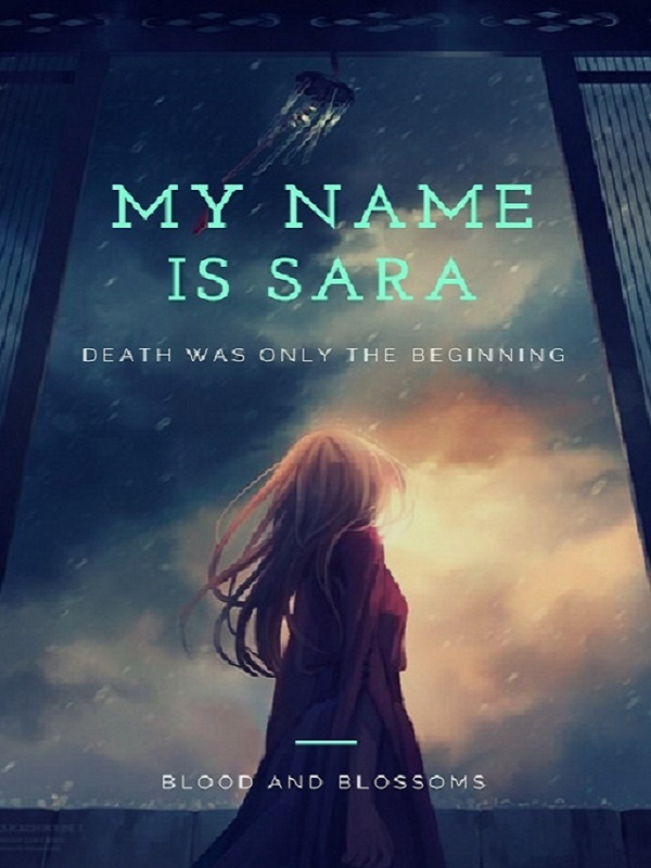 My Name Is Sara (Hiatus) Book