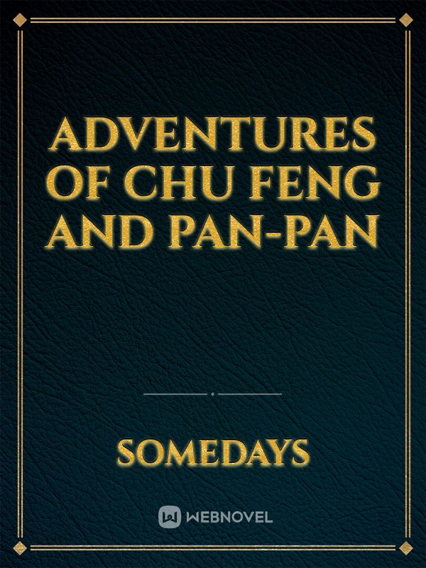 Adventures of Chu Feng and Pan-Pan