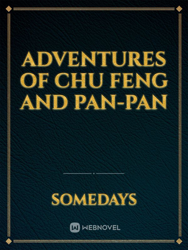 Adventures of Chu Feng and Pan-Pan Book