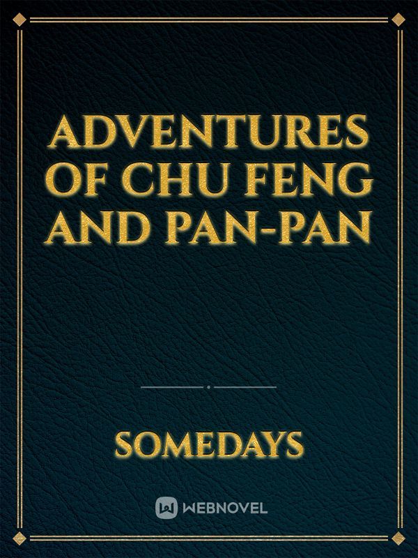 Adventures of Chu Feng and Pan-Pan