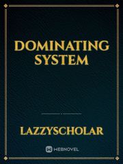 Dominating system Book