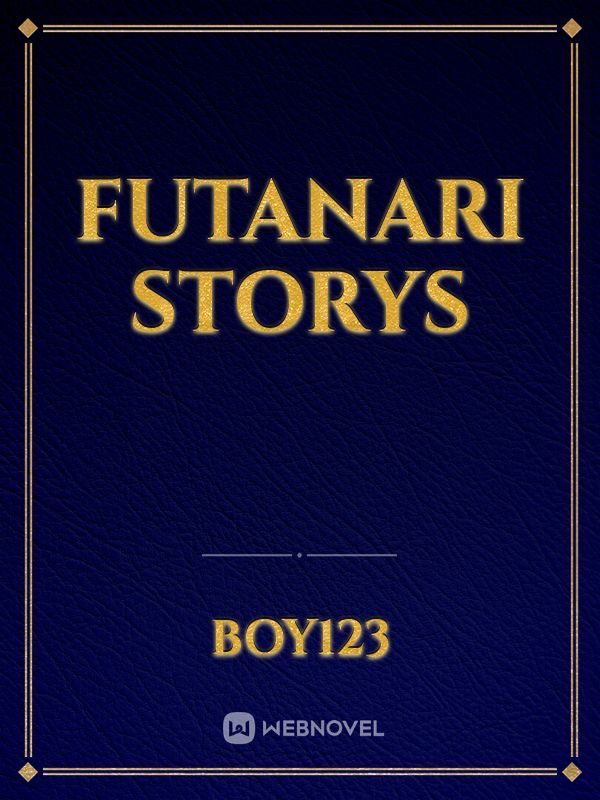 Futanari Storys