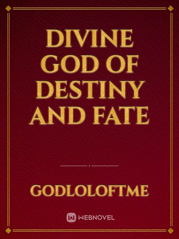 Divine God of Destiny and Fate