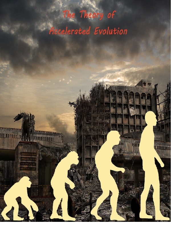 The Theory of Accelerated Evolution Book