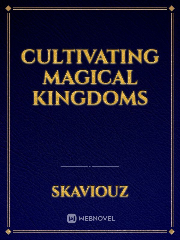Cultivating Magical Kingdoms Book