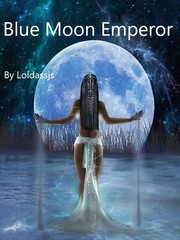 Blue Moon Emperor Book