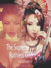 The Supreme Titan's Ruthless Goddess Book