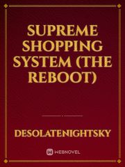 Supreme Shopping System (The Reboot) Book