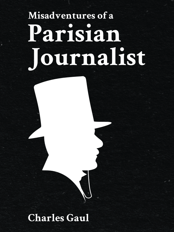 Misadventures of a Parisian Journalist Book
