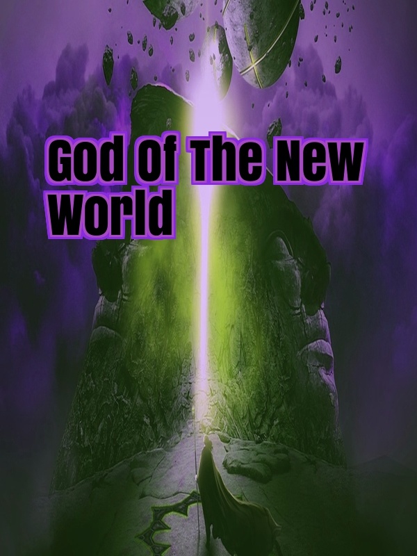 God Of The New World Book