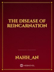 The Disease of Reincarnation Book
