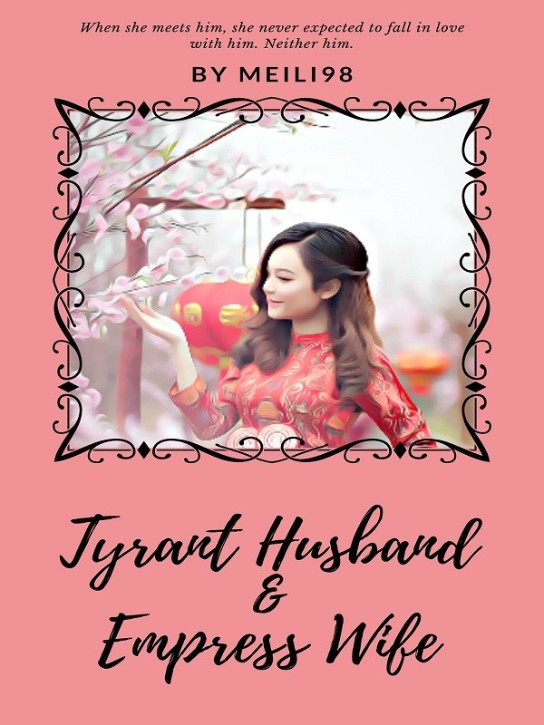 Tyrant Husband and Empress Wife Book