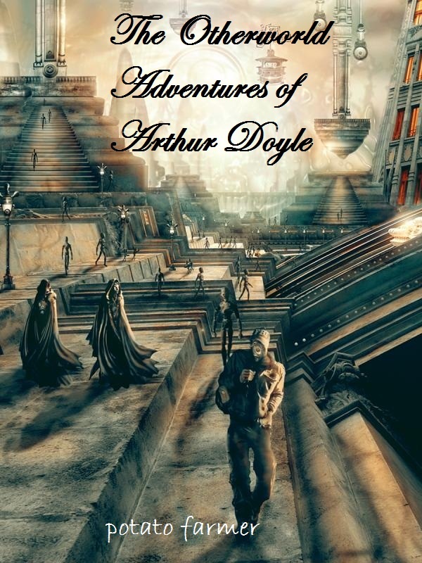 The Otherworld Adventures of Arthur Doyle