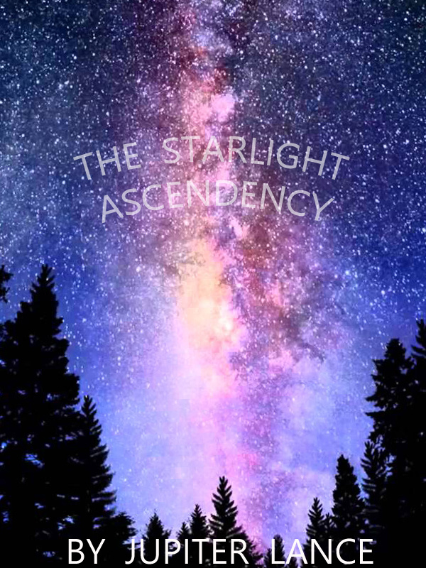 The Starlight Ascendency