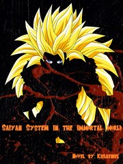 Saiyan System in the Immortal World Book