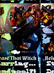 Release That Witch Starring... Deadpool?! Book