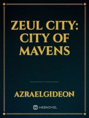 Zeul City: City of Mavens Book