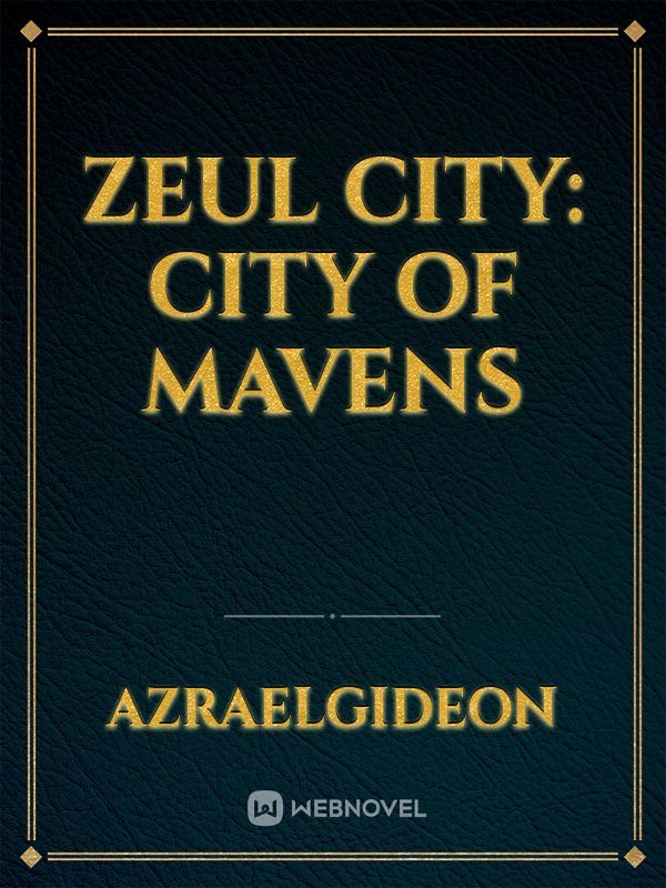 Zeul City: City of Mavens Book