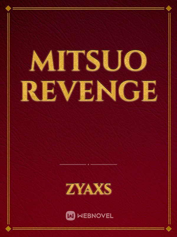Mitsuo revenge Book