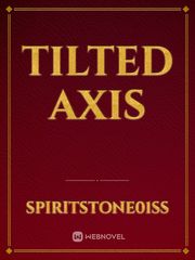 Tilted Axis Book