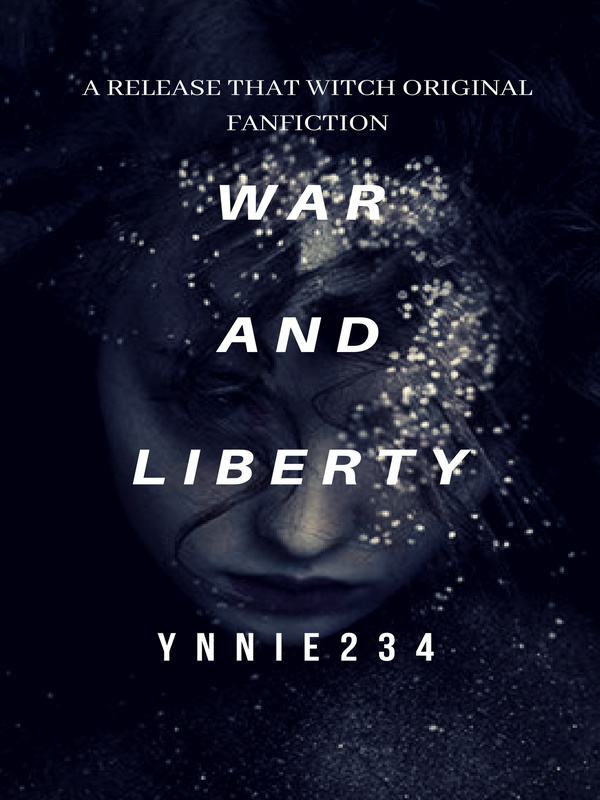 War and Liberty
