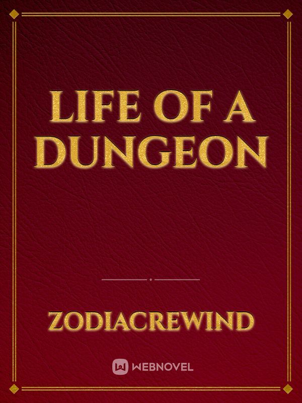 Life of a Dungeon Book