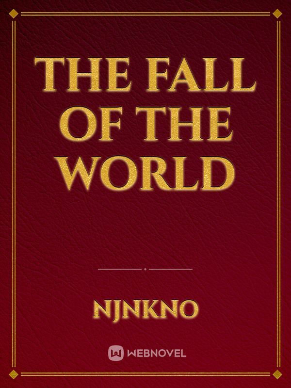 The Fall of the World Book