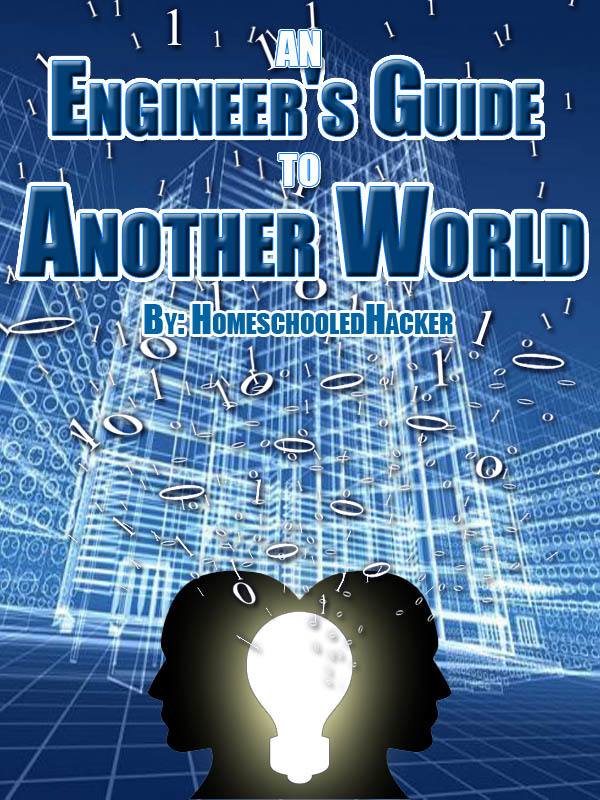 An Engineer's Guide To Another World Book