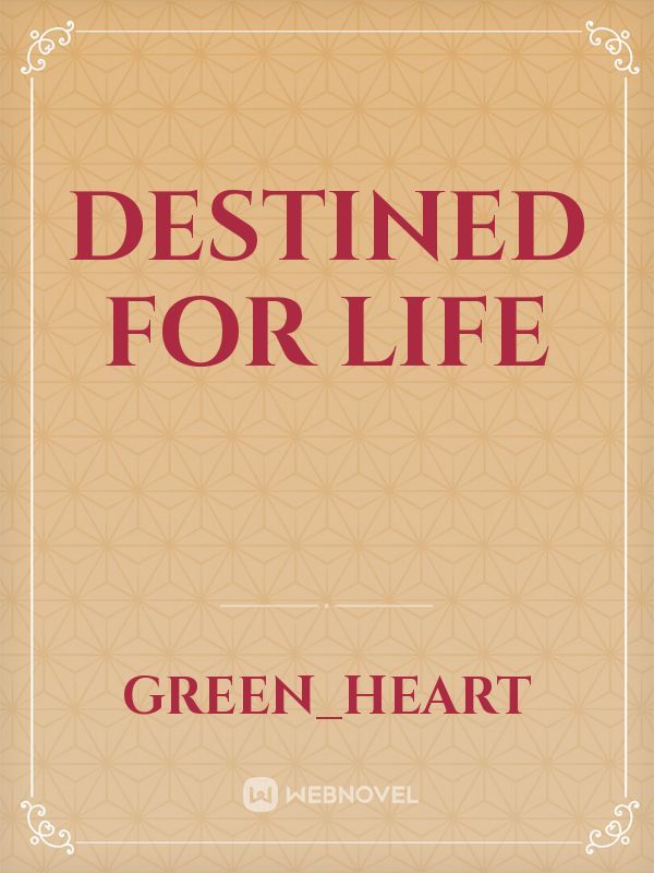 Destined For Life Book