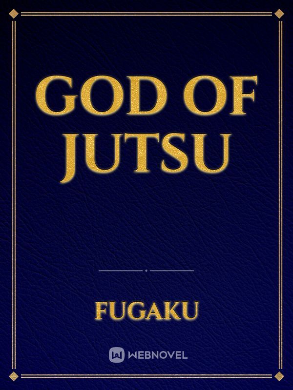 God Of Jutsu Book