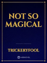 Not So Magical Book