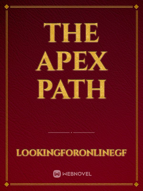 The Apex Path