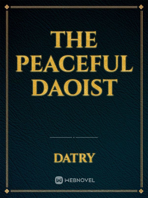 The Peaceful Daoist
