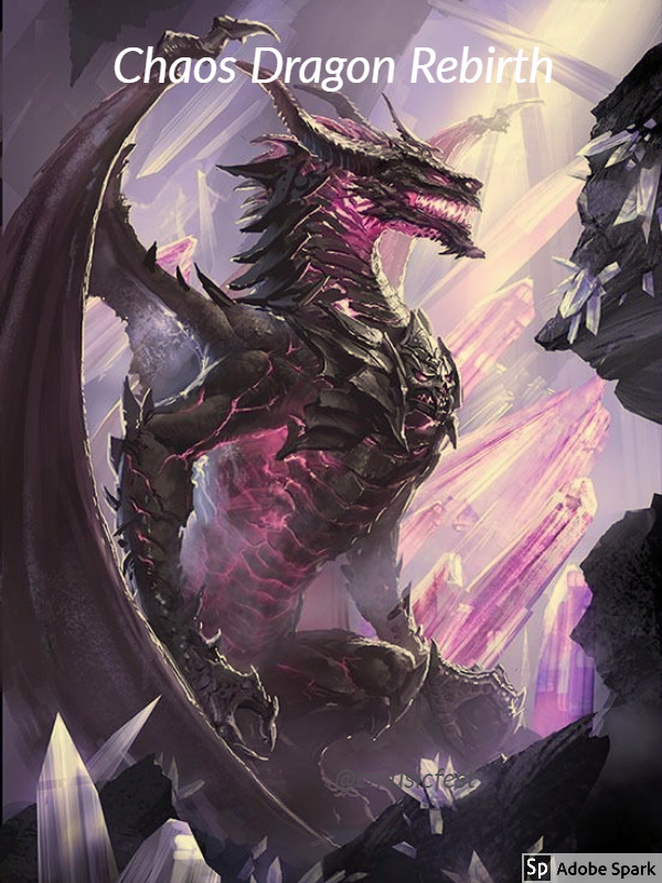 Chaos Dragon Rebirth
