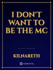 I Don't Want To Be The MC Book