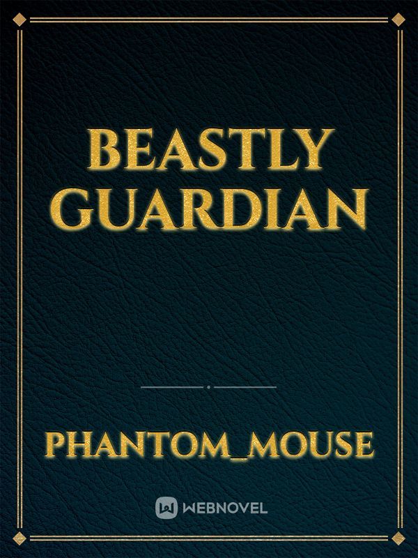 BEASTLY GUARDIAN Book