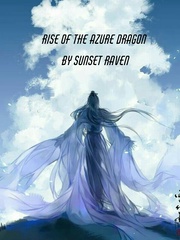 Rise of the Azure Dragon Book