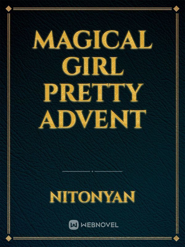 Magical Girl Pretty Advent