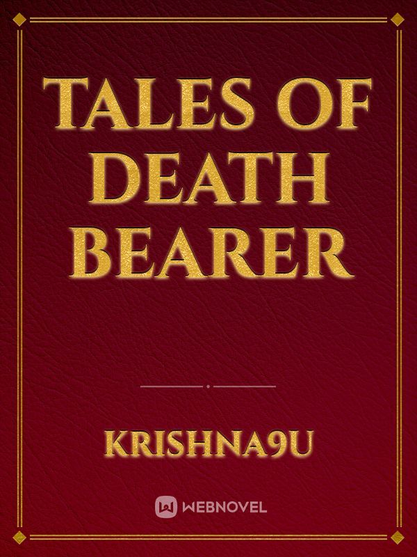 Tales of Death Bearer Book