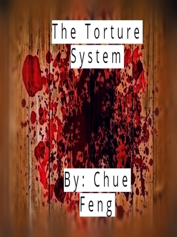 The Torture System